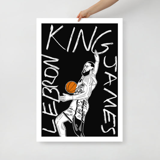 The ‘King’ LeBron James Artwork Poster